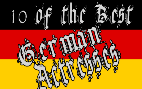 Ten of the Best German Actresses The Film Magazine