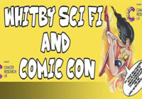 Whitby Sci Fi & Comic Con Preview