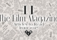 11 The Film Magazine Articles to Read from 2017