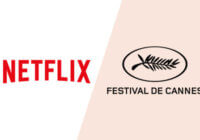 Netflix versus Cannes: All You Need to Know