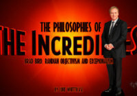 The Exceptionals: The Philosophies of The Incredibles
