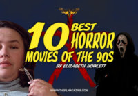 10 Best Horror Movies of the 90s