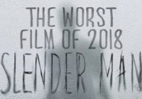 Slender Man is the Worst Film of 2018