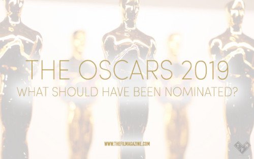 Oscars 2019 For Your Consideration