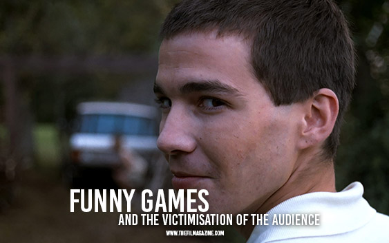 Michael Haneke's Funny Games confronts audiences with the violence they  paid for – Thinking Out Loud