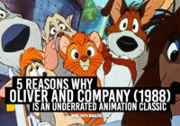 5 Reasons Why Oliver and Company (1988) Is an Underrated Animation Classic