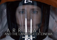 Arrival and the Language of Cinema