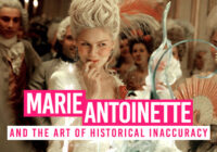 Marie Antoinette and the Art of Historical Inaccuracy