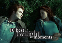 10 Best Twilight Moments