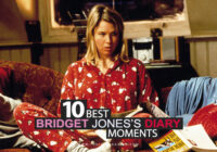 10 Best Bridget Jones’s Diary Moments