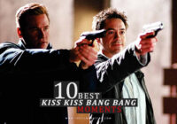 10 Best Kiss Kiss Bang Bang Moments
